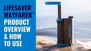 LifeSaver® Wayfarer™ - Product Overview & How To Use