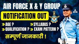 Airforce New Vacancy 2024  Agniveer Airforce X Y Group Notification Syllabus Age Qualification