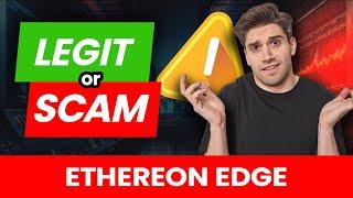 Ethereon Edge SCAM or LEGIT Real Ethereon Edge  Reviews from UK Canada AU and NZ Users