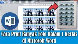 Cara Print Banyak Foto Dalam Satu Kertas di Word