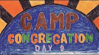 Camp Congregation - Day 9 -  Ray Charles