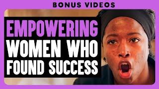 EMPOWERING WOMEN Who FOUND SUCCESS  Dhar Mann Bonus Compilations