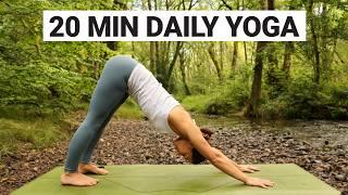 20 Minute Everyday Yoga Flow  Daily Routine To Feel Your Best