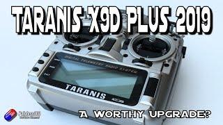 Taranis X9D Plus 2019 Edition Whats it like then?