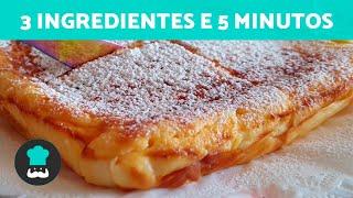 Quando não tenho tempo preparo esta receita com apenas 3 ingredientes e em 5 minutos 