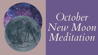 October New Moon Meditation