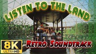 Listen To The Land 8K POV with Retro 1990s Soundtrack for Living with the Land Epcot Dark Ride