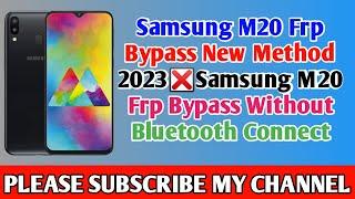 Samsung M20 Frp Bypass New Method 2023  Samsung M20 Frp Bypass Without Bluetooth