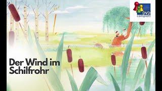 DVD complett Der Wind im Schilfrohr - Le vent dans les roseaux - Trailer