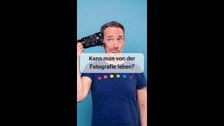 Leben von der Fotografie