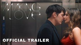 Making Love  Official Trailer