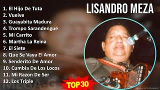 L i s a n d r o M e z a 2024 MIX Mejores Canciones  1950s Music  Top Cumbia South American Tr...