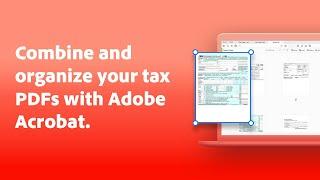 Combine and Organize Your Tax PDFs with Adobe Acrobat  Adobe Acrobat