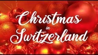 Christmas in Switzerland