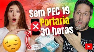  Sem Portaria EXTRA Sem PEC 19 Sem RETROATIVO Sem 30 horas para Enfermagem