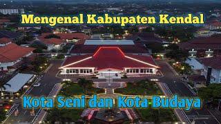 Mengenal Kabupaten Kendal