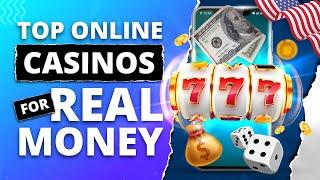 Top Real Money Online Casinos of 2024 USA Players Favorites