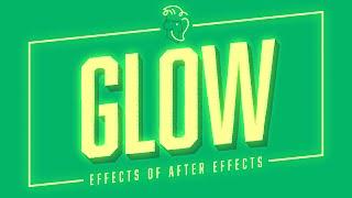 Glow  Effects of After Effects