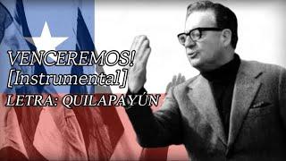 Instrumental Venceremos - Ta ắt chiến thắngChilean Socialist song Spanish Vietnamese Lyrics