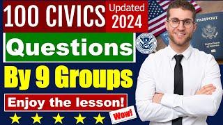 100 Civics Questions 2024 by 9 Groups for the US Citizenship Test Easiest Way to Learn