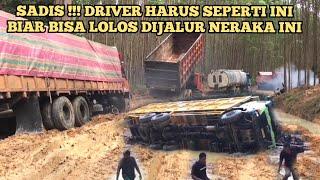 SADIS  BERMANDIKAN LUMPUR BERCUCURAN KERINGAT DRIVER TRUK UNTUK BISA LOLOS DITITIK EXTREME INI