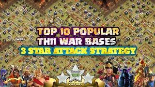 TOWN HALL 11 WAR BASE 3STAR ATTACKTOP10 POPULAR TH11 WAR BASES 3STAR ATTACK STRATEGYCLASH OF CLANS