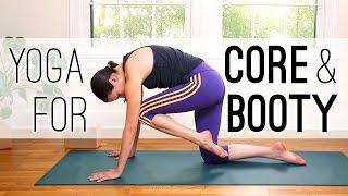 Yoga for Core and Booty - 30 Minute Yoga Practice - Yoga With Adriene