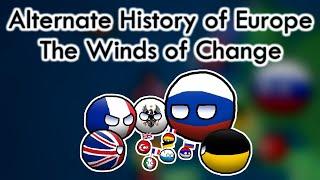 Alternate History of Europe The Winds of Change FULL MOVIE + EXTRAS