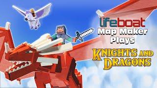 Knights and Dragons  Lifeboat Map Maker Plays