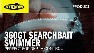 Use the Storm® 360GT Searchbait® Swimmer for Depth Control