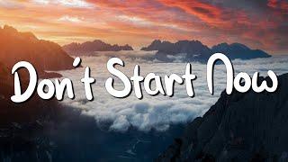 Dont Start Now - Dua Lipa Lyrics  Coldplay Ed Sheeran Mix Lyrics