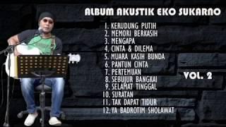 ALBUM AKUSTIK EKO SUKARNO VOL  2