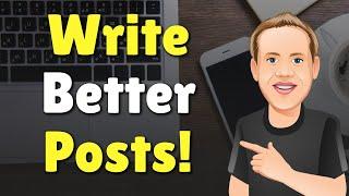 How to Write Better Blog Posts  Best Writing Software