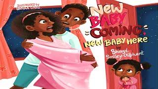 NEW BABY COMING NEW BABY HERE Read Aloud by Sheryl Smiley-Oliphant  Kids Books Read Aloud