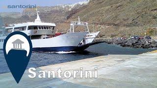 Santorini  The Main Port of Athinios