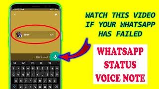 SOLVED. How to post a voice note on Whatsapp status