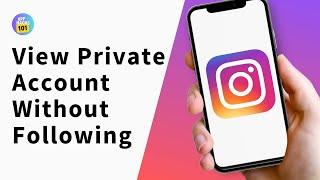 How To View Private Instagram Account Without Following  AndroidiOS