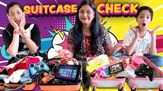 SUITCASE CHECK  Surprise Suitcase Checking by Mummy  Funny Video  Cute Sisters