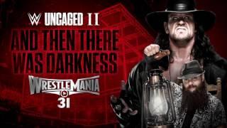 WrestleMania 31 - And Then There Was Darkness WWE Uncaged II feat. Shamans Harvest