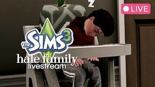 sleepy simming・the sims 3 hale family livestream #13