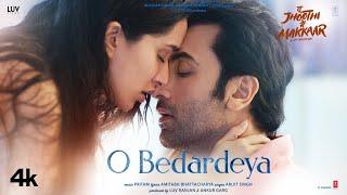 O Bedardeya Song Tu Jhoothi Main Makkaar  Ranbir Shraddha  Pritam  Arijit Singh  Amitabh B