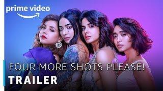 Four More Shots Please  Trailer  Prime Original 2019