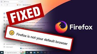 FIX - Firefox is not your default browser  Firefox Configuration  New Era in Browsing