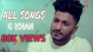 G Khan All Song  G Khan All New Song 2019  Kuldeep Sidhu