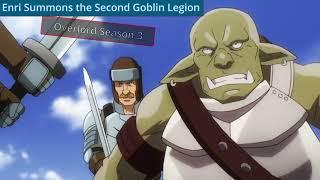 Enri Summons The Goblin Legion  Overlord Season 3 Episode 11