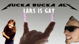 Lars is Gay Metallica Parody - The Memory Remains By Rucka Rucka Ali Vocals only