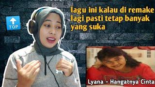 LYANA - HANGATNYA CINTA   REACTION