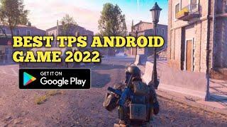 10 Best TPS Android recommended games 2022 _ High Graphics