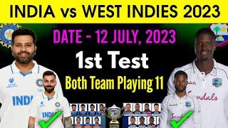 India vs West Indies 1st Test Playing 11 Comparison  Ind vs WI Test Playing 11