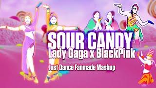SOUR CANDY - Lady Gaga x BlackPink Just Dance Mashup